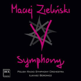 Zielinski / Polish Radio Sym Orch / Borowicz - V Symphony CD アルバム 【輸入盤】