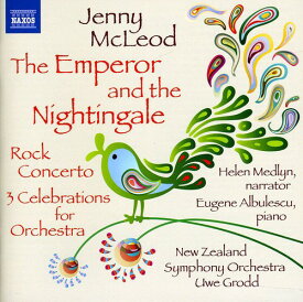McLeod / Albulescu / New Zealand Sym Orch / Grodd - Emperor ＆ Nightingale / Rock Cto for Piano ＆ Orch CD アルバム 【輸入盤】