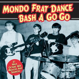 Mondo Frat Dance a-Go-Go / Various - Mondo Frat Dance A-Go-Go CD アルバム 【輸入盤】