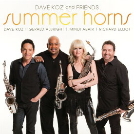 デイヴコーズ Dave Koz - Summer Horns CD アルバム 【輸入盤】