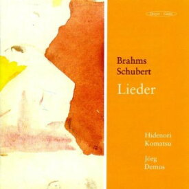 Brahms / Schubert / Demus / Komatsu - Lieder CD アルバム 【輸入盤】
