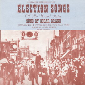 Oscar Brand - Election Songs of the United States CD アルバム 【輸入盤】
