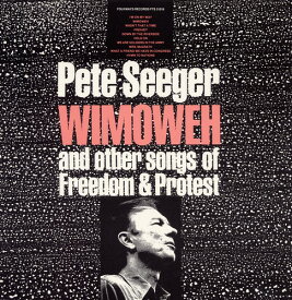 ピートシーガー Pete Seeger - Wimoweh and Other Songs of Freedom and Protest CD アルバム 【輸入盤】