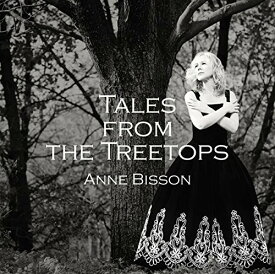 Anne Bisson - Tales from the Treetops LP レコード 【輸入盤】