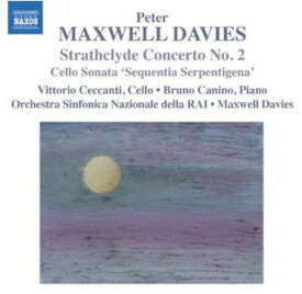 Maxwell Davies / Orch Sinfonica Nazionale Della - Strathclyde Concerto No 2 for Cello ＆ Orchestra CD アルバム 【輸入盤】