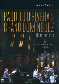 Paquito D'Rivera ＆ Chano DomInguez: Quartier Latin DVD 【輸入盤】