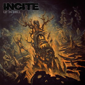 Incite - Up in Hell CD アルバム 【輸入盤】