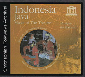Indonesia: Java-Music of the Theatre / Various - Indonesia: Java-Music of the Theatre CD アルバム 【輸入盤】