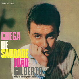 Joao Gilberto - Chega De Saudade (180-Gram Colored LP With Bonus Tracks) LP レコード 【輸入盤】