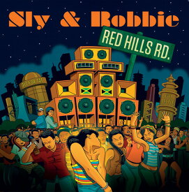 Sly ＆ Robbie - Red Hills Road LP レコード 【輸入盤】