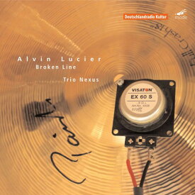 Alvin Lucier - Trio Nexus CD アルバム 【輸入盤】