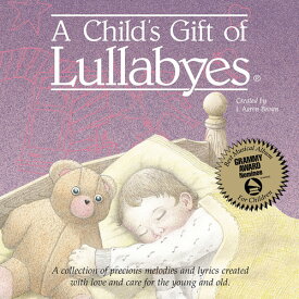 Child's Gift of Lullabyes / Various - A Child's Gift Of Lullabyes CD アルバム 【輸入盤】