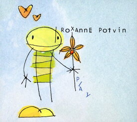 Roxanne Potvin - Play CD アルバム 【輸入盤】
