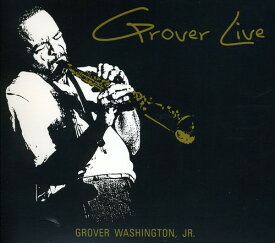Grover Washington Jr - Grover Live CD アルバム 【輸入盤】