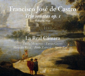 De Castro / La Real Camara - Trio Sonatas, Op. 1 CD アルバム 【輸入盤】
