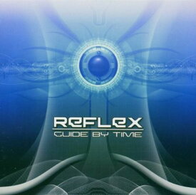 Reflex - Guide By Time CD アルバム 【輸入盤】