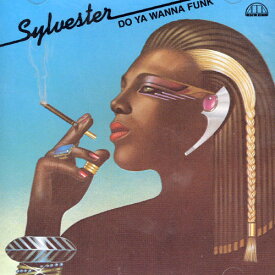 シルヴェスター Sylvester - Do Ya Wanna Funk CD アルバム 【輸入盤】