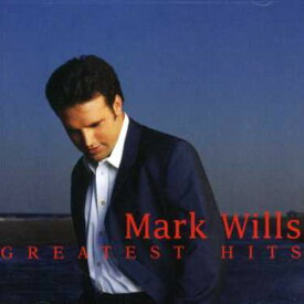 Mark Wills - Greatest Hits CD アルバム 【輸入盤】