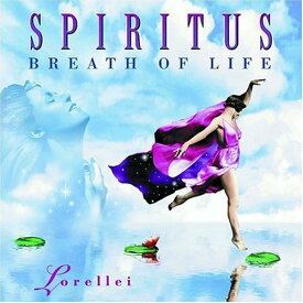 Lorellei - Spiritus: Breath of Life CD アルバム 【輸入盤】