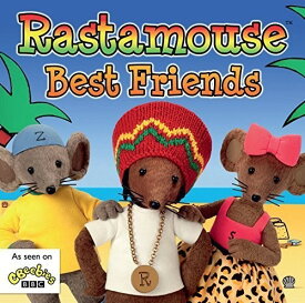 Rastamouse - Best Friends CD アルバム 【輸入盤】