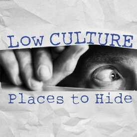 Low Culture - Places To Hide LP レコード 【輸入盤】