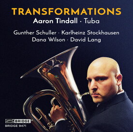 G Schuller / Stockhausen / Tindall - TRANSFORMATIONS: Tindall - tuba CD アルバム 【輸入盤】