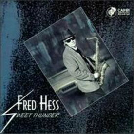 Fred Hess - Sweet Thunder CD アルバム 【輸入盤】