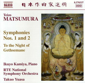 Matsumura / Kamiya / Rte National Sym Orch / Yuasa - Symphonies 1 ＆ 2 / to the Night of Gethsemane CD アルバム 【輸入盤】