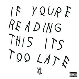 ドレイク Drake - If You're Reading This It's Too Late LP レコード 【輸入盤】
