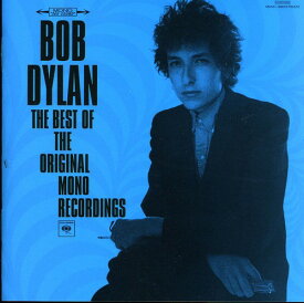ボブディラン Bob Dylan - The Best Of The Original Mono Recordings CD アルバム 【輸入盤】