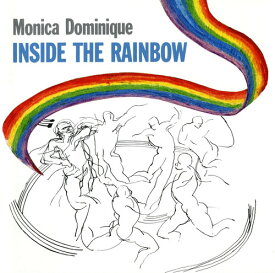 Monica Dominique - Inside the Rainbow CD アルバム 【輸入盤】