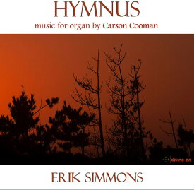 Cooman / Simmons - Carson Cooman: Hymnus CD アルバム 【輸入盤】