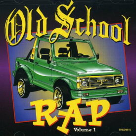 Old School Rap 1 / Various - Old School Rap 1 CD アルバム 【輸入盤】