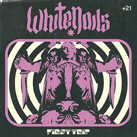 White Nails - First Trip CD アルバム 【輸入盤】