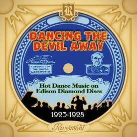 Dancing the Devil Away: Hot Dance Music / Various - Dancing The Devil Away: Hot Dance Music (Various Artists) CD アルバム 【輸入盤】