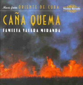 Familia Valera Miranda - Cana Quema CD アルバム 【輸入盤】