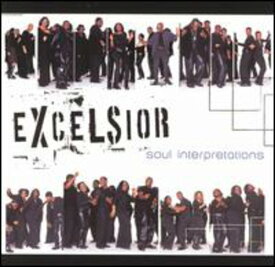 Excelsior - Soul Interpretations CD アルバム 【輸入盤】