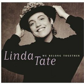 Linda Tate - We Belong Together CD アルバム 【輸入盤】