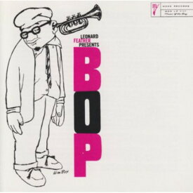 Leonard Feather - Presents Bop CD アルバム 【輸入盤】