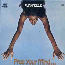 ファンカデリック Funkadelic - Free Your Mind ＆ Your Ass Will Follow CD アルバム 【輸入盤】