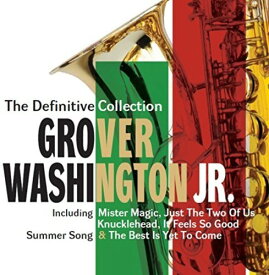 Grover Washington Jr - Definitive Collection: Deluxe Edition CD アルバム 【輸入盤】