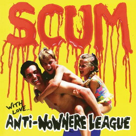 Anti Nowhere League - Scum CD アルバム 【輸入盤】
