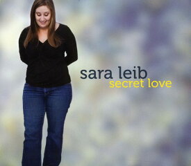 Sara Leib - Secret Love CD アルバム 【輸入盤】