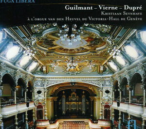 Guilmant / Vierne / Dupre / Seynhave - French Organ Spectacular at Victoria Hall Geneva CD Ao yAՁz
