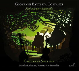 Costanzi / Sollima / Leskovar / Arianna Art - Giovanni Battista Costanzi: Sinfonie per violoncello CD アルバム 【輸入盤】