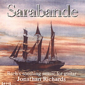 Bach / Richards - Sarabande: Bach's Soothing Music for Guitar CD アルバム 【輸入盤】