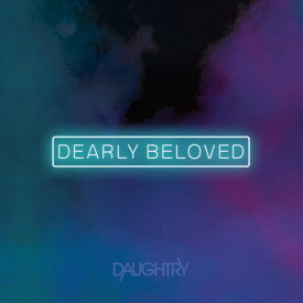 ドートリー Daughtry - Dearly Beloved CD アルバム 【輸入盤】