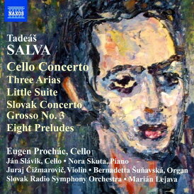 Salva / Slovak Radio Sym Orch / Lejava - Cello Concerto / Three Arias / Little Suite CD アルバム 【輸入盤】