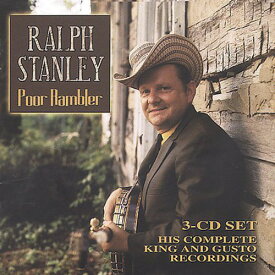 Ralph Stanley - Poor Rambler CD アルバム 【輸入盤】