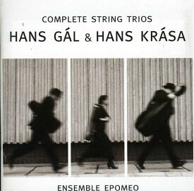 Gal / Krasa / Ensemble Epomeo - Complete Strings Trio CD アルバム 【輸入盤】